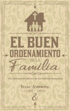 El buen ordenamiento de la familia