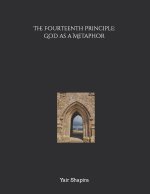 The Fourteenth Principle