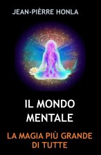 IL MONDO MENTALE