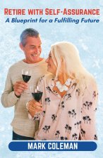 Retire with Self-Assurance