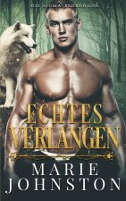 Echtes Verlangen