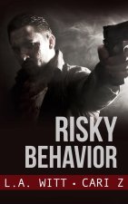 Risky Behavior