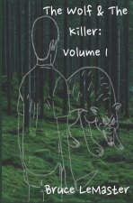 The Wolf and The Killer