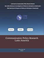 Communication Policy Research Latin America, Vol. 15