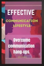EFFECTIVE COMMUNICATION LIFESTYLE