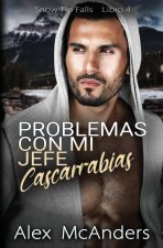 Problemas con mi jefe cascarrabias