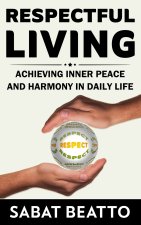 RESPECTFUL LIVING
