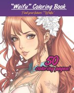 Waifu Coloring Book