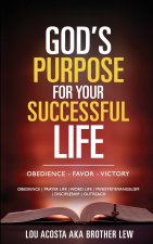 God's Purpose for your Successful Life
