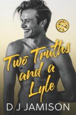 Two Truths and a Lyle