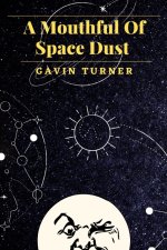 A mouthful of space dust