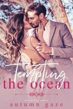 Tempting the Ocean