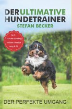 Der ultimative Hundetrainer