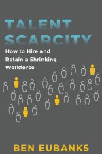 Talent Scarcity