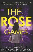 The Rose Games