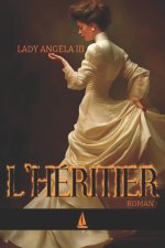 MADAME PAULETTE PIGNON - L'héritière