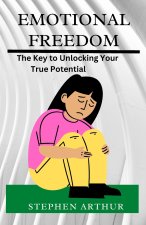 EMOTIONAL FREEDOM