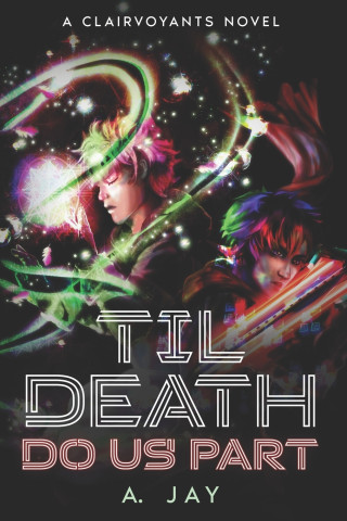 'Til Death Do Us Part
