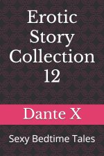 Erotic Story Collection 12