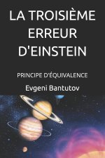 LA TROISIÈME ERREUR D'EINSTEIN