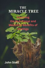 THE MIRACLE TREE