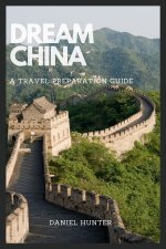 DREAM CHINA