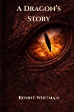 A Dragon's Story