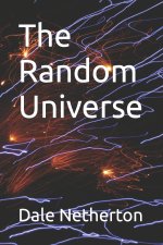 The Random Universe