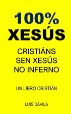 100% XESÚS
