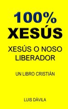 100% XESÚS
