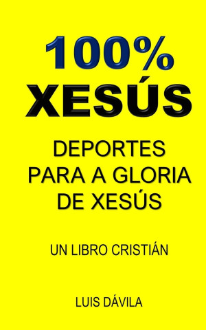 100% XESÚS