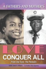 A Father's and Mother's Love Conquer All