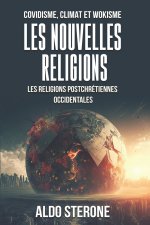 COVIDISME, CLIMAT ET WOKISME