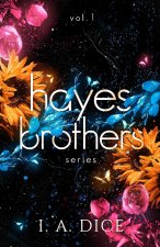 Hayes Brothers Series vol. 1
