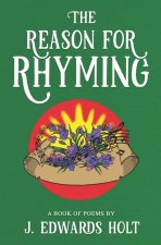 The Reason for Rhyming
