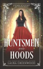 Huntsmen And Hoods