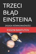TRZECI BŁĄD EINSTEINA