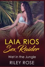 Laia Rios - Sex Raider