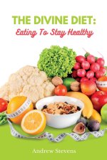 The Divine Diet