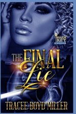 The Final Lie