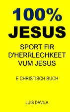 100% JESUS