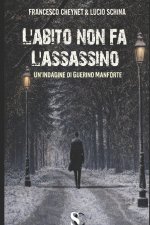 L'abito non fa l'assassino