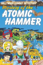 Mystery of the Atomic Hammer
