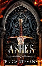 Ashes (Book 2 The Kindred Series)