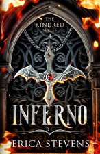 Inferno (Book 4 The Kindred Series)