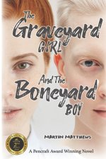 The Graveyard Girl And The Boneyard Boy