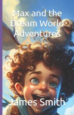 Max and the Dream World Adventures