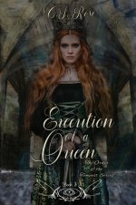 The Execution of a Queen