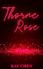 Thorne Rose