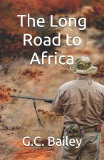 The Long Road to Africa